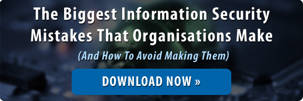 biggest information security mistakes